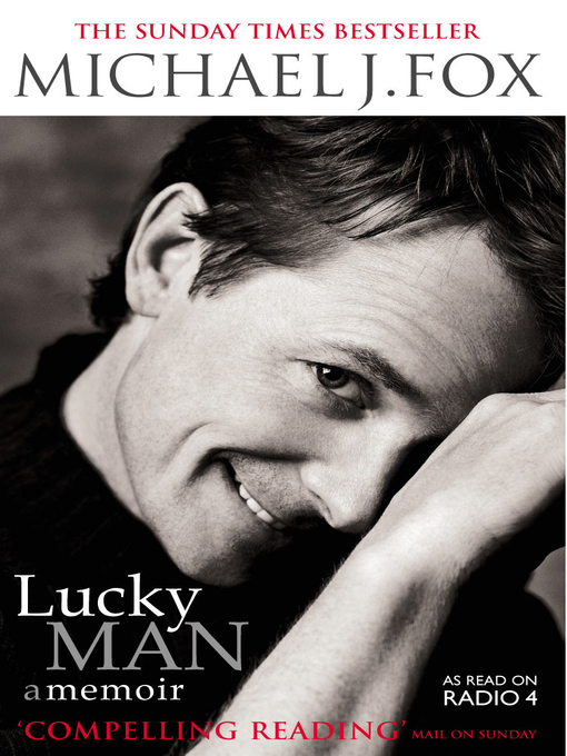 Title details for Lucky Man by Michael J. Fox - Available